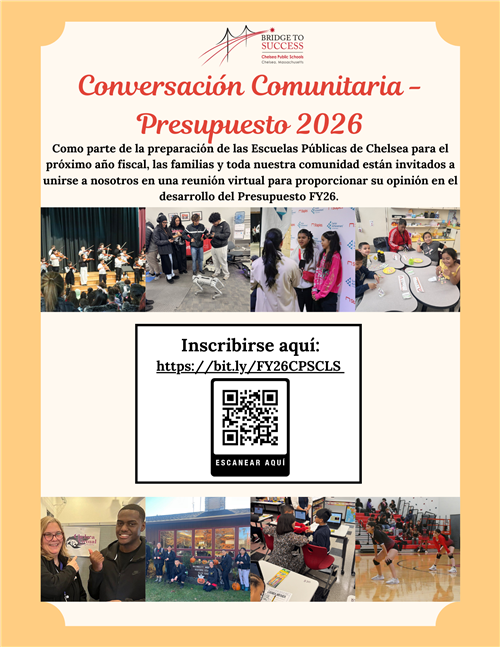 Image, with text in Spanish, advertising a community conversation about the FY2026 budget for Chelsea Public Schools